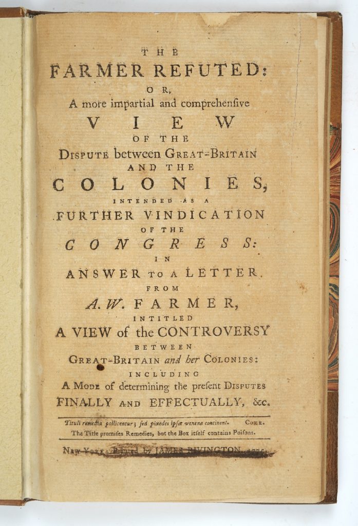 The Farmer Refuted, 1775