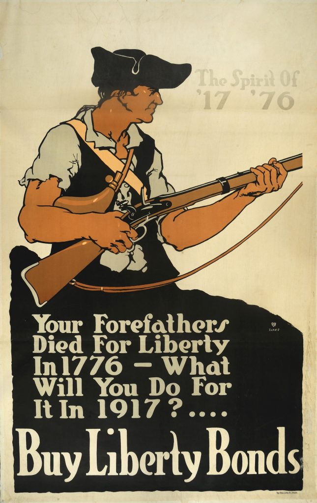 Your Forefathers Died For Liberty In 1776, Paul A. Ickes, Toledo, Ohio: Ohio Lithograph Company, 1917