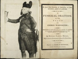 A Funeral Oration, on the Death of George Washington: Delivered in the City Hall of Albany, in Presence of an August Assemblage of Citizens, on the Twenty-second of February, 1800, Michael Gabriel Houdin, Albany: Printed by Barber & Southwick, [1800]