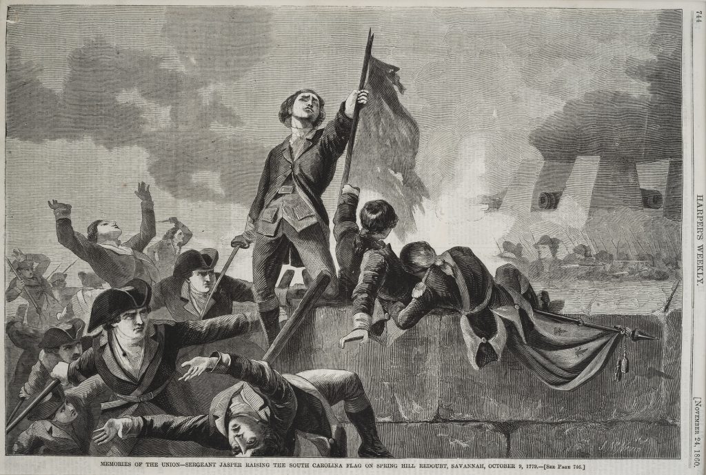 Memories of the Union – Sergeant Jasper Raising the South Carolina Flag on Spring Hill Redoubt, Savannah, October 9, 1779, John McNevin, Harper’s Weekly, November 24, 1860