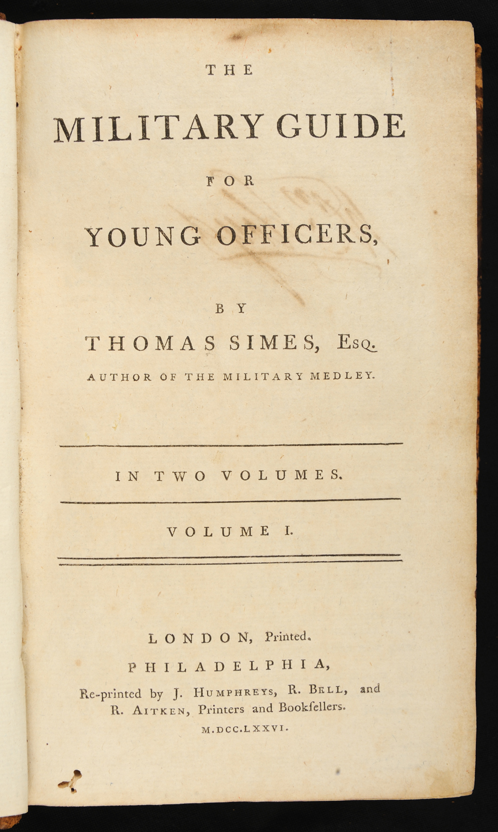 <em>The Military Guide for Young Officers</em> by Thomas Simes, 1776