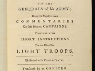 Click for a larger view. <em>Military Instructions, Written by the King of Prussia, for the Generals of His Army</em>, 1762