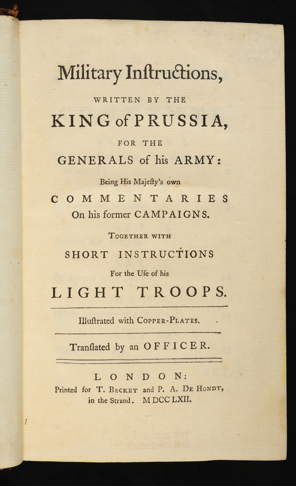 <em>Military Instructions, Written by the King of Prussia, for the Generals of His Army</em>, 1762