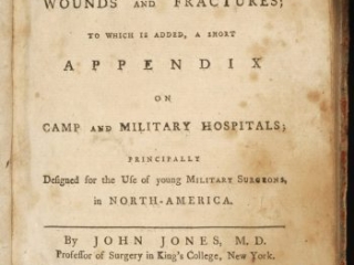 Click for a larger view. <em>Plain Concise Practical Remarks on the Treatment of Wounds and Fractures</em> by John Jones, 1775
