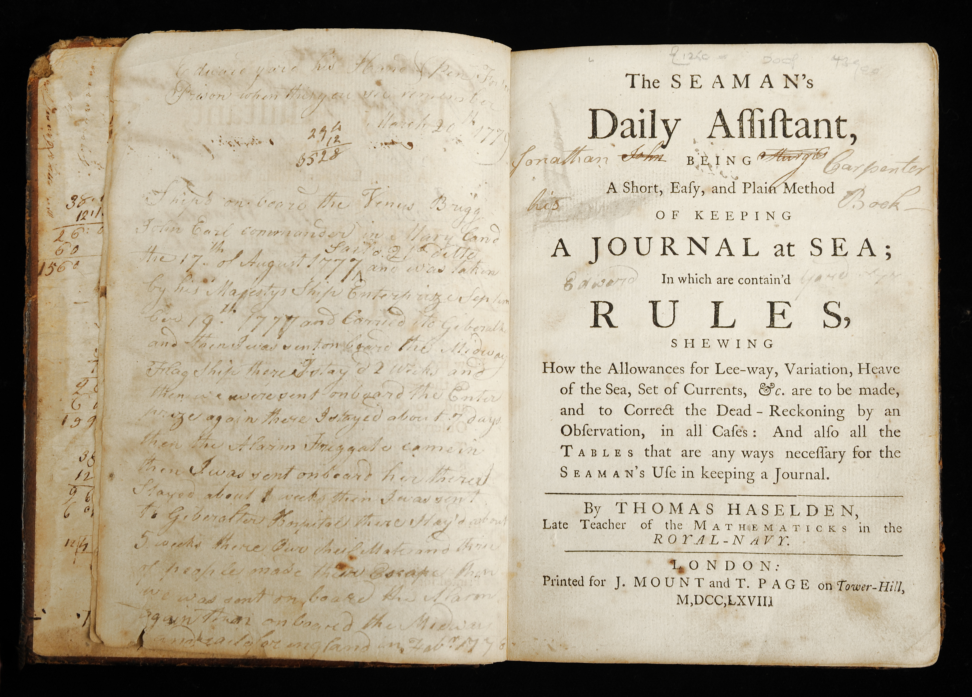 The Seaman’s Daily Assistant, being a Short, Easy, and Plain Method of Keeping a Journal at Sea, Thomas Haselden, London: Printed for J. Mount and T. Page, 1767