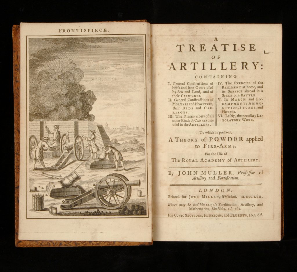 A Treatise of Artillery, John Muller, London: Printed for John Millan, 1757
