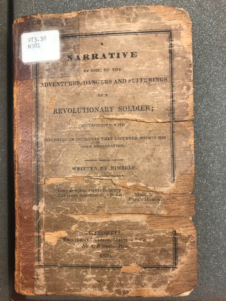 Narrative of Some of the Adventures, Dangers and Sufferings of a Revolutionary Soldier by Joseph Plumb Martin, 1830,