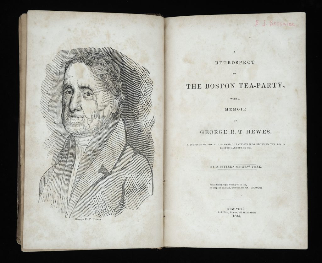 A Retrospect of the Boston Tea-Party, with a Memoir of George R.T. Hewes, 1834