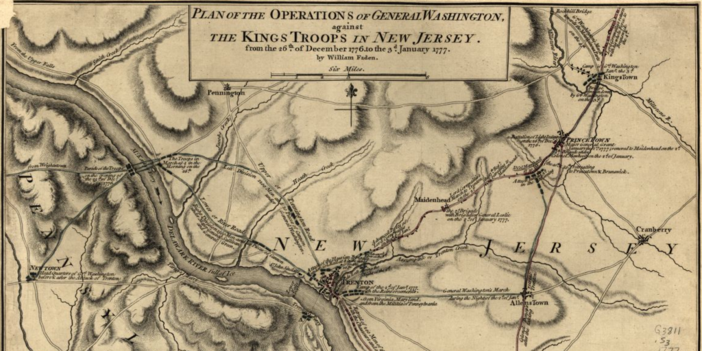 1 Plan of the Operations of General Washington, against the King's Troops in New Jersey by William Faden, 1777.