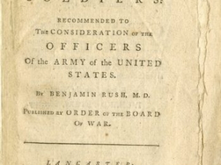 Directions for Preserving the Health of Soldiers by Benjamin Rush, printed by John Dunlap, 1778