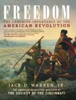Freedom: The Enduring Importance of the American Revolution - The American  Revolution Institute