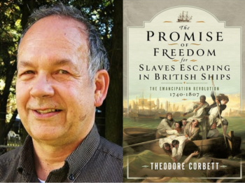 Author's Talk—The Promise of Freedom for Slaves Escaping in British