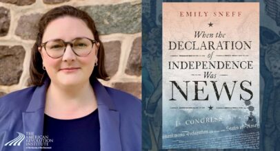 Author’s Talk—When the Declaration of Independence Was News