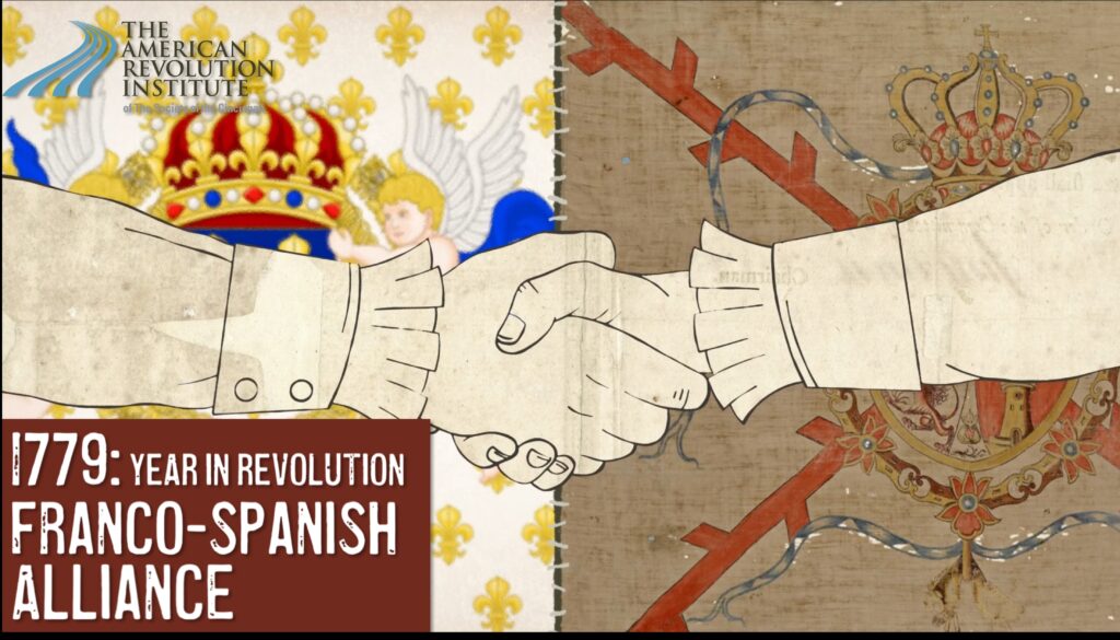 Year in Revolution 1779: Franco-Spanish Alliance