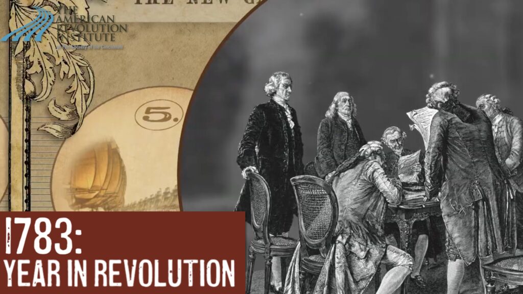 Year in Revolution—1783: Overview