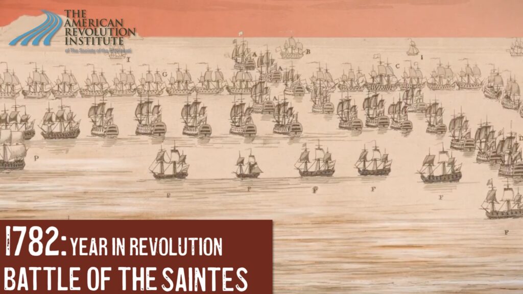 Year in Revolution—1782: Battle of the Saintes