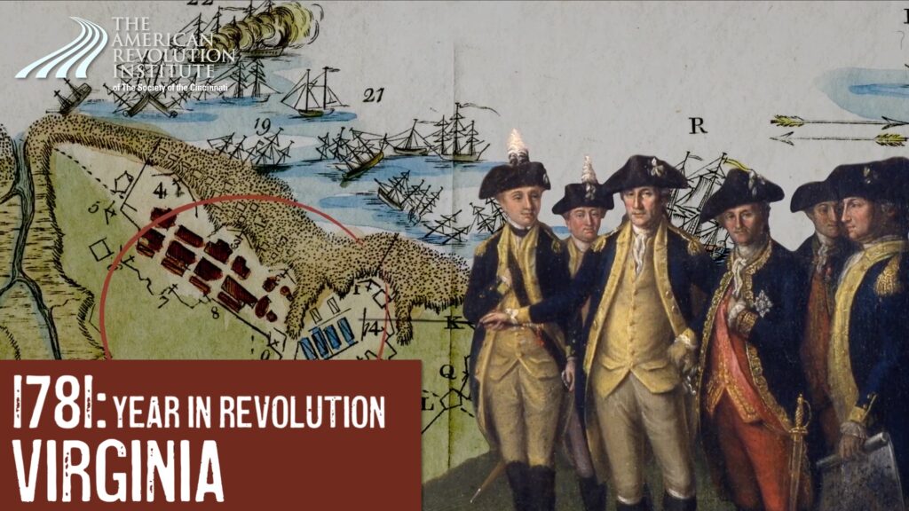 Year in Revolution—1781: Virginia